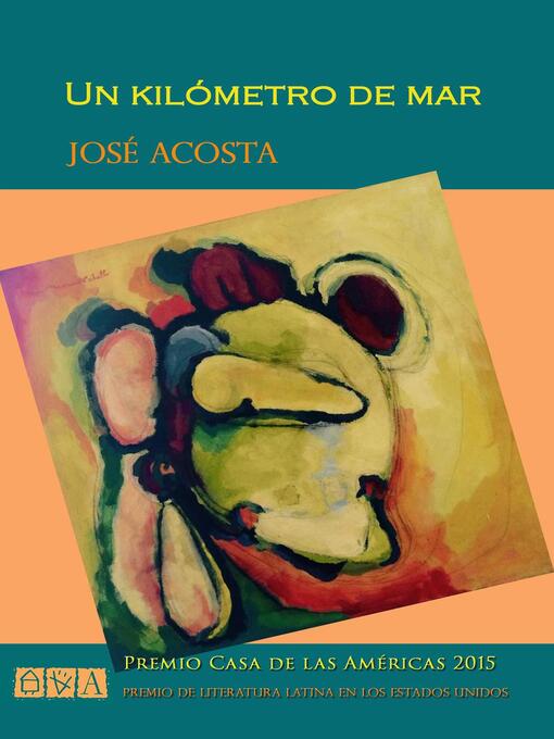 Title details for Un kilómetro de mar by Jose Acosta - Available